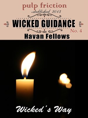 cover image of Wicked Guidance (Wicked's Way #4)